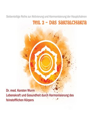 cover image of Teil 2--Das Sakralchakra